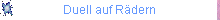 Duell auf Rdern