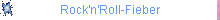 Rock'n'Roll-Fieber